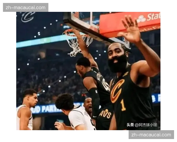 哈登将猛龙拖入阵地战 骑士控场压制对手转换节奏